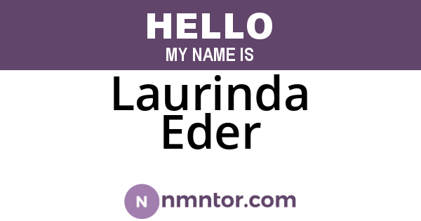 Laurinda Eder