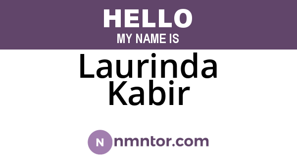 Laurinda Kabir