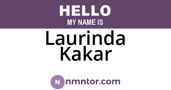 Laurinda Kakar