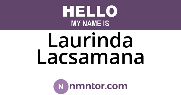 Laurinda Lacsamana