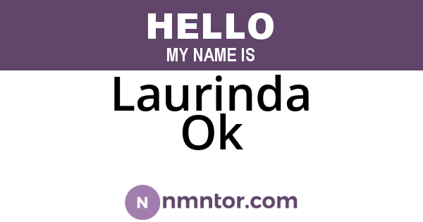 Laurinda Ok