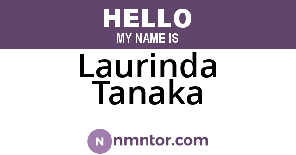 Laurinda Tanaka