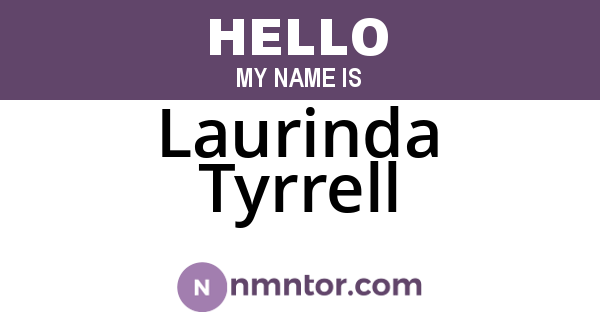 Laurinda Tyrrell