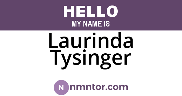 Laurinda Tysinger