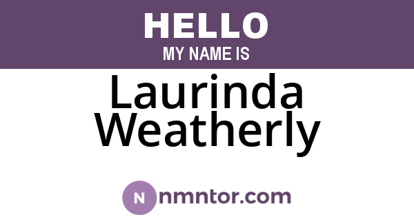 Laurinda Weatherly