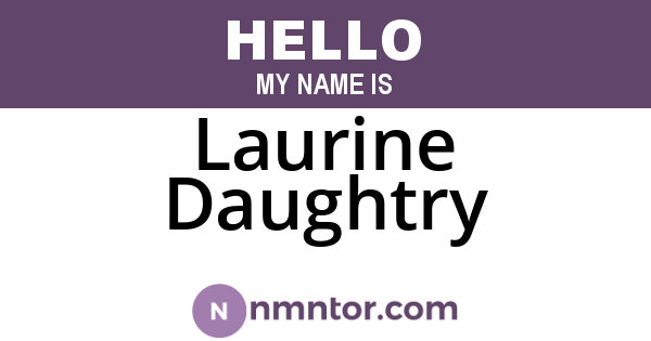 Laurine Daughtry