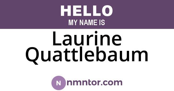 Laurine Quattlebaum