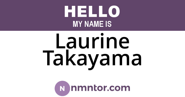 Laurine Takayama
