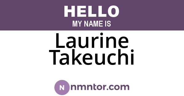 Laurine Takeuchi