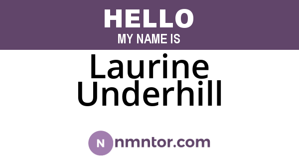 Laurine Underhill