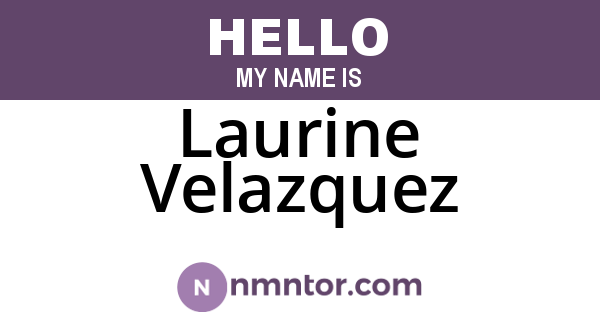 Laurine Velazquez