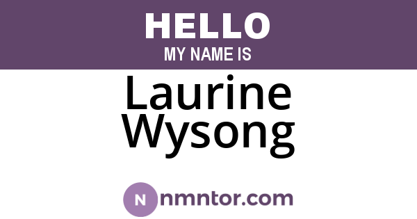 Laurine Wysong