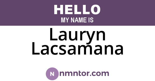 Lauryn Lacsamana