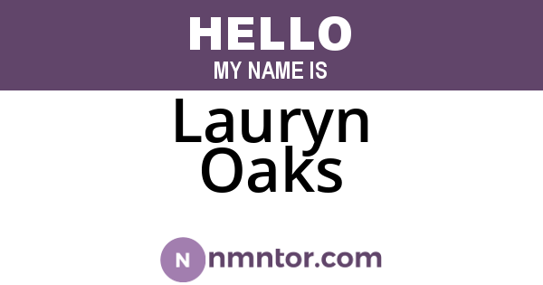 Lauryn Oaks