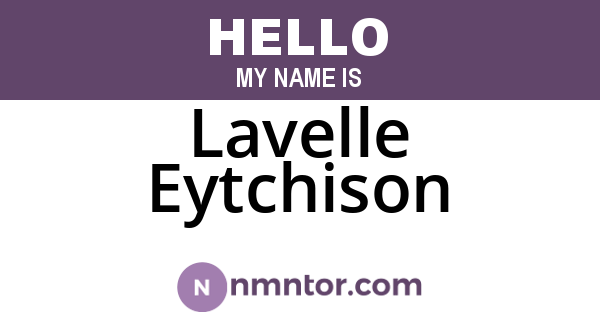 Lavelle Eytchison