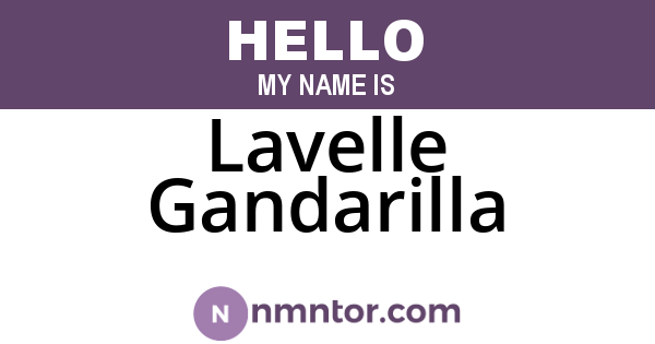 Lavelle Gandarilla