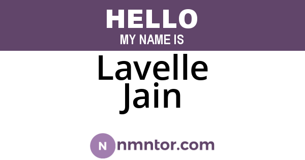 Lavelle Jain