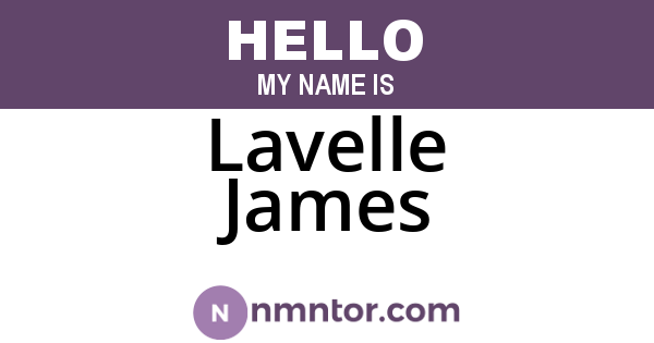 Lavelle James