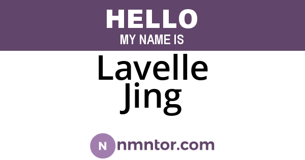 Lavelle Jing