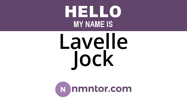 Lavelle Jock