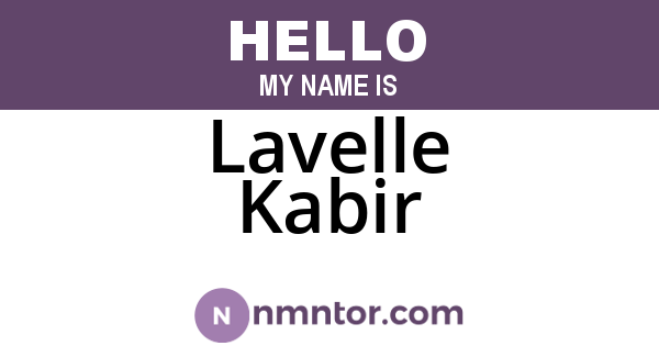Lavelle Kabir