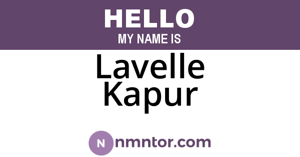 Lavelle Kapur