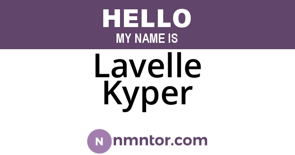 Lavelle Kyper