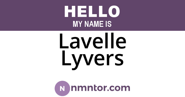 Lavelle Lyvers