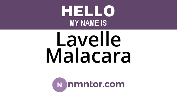 Lavelle Malacara
