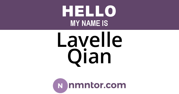 Lavelle Qian