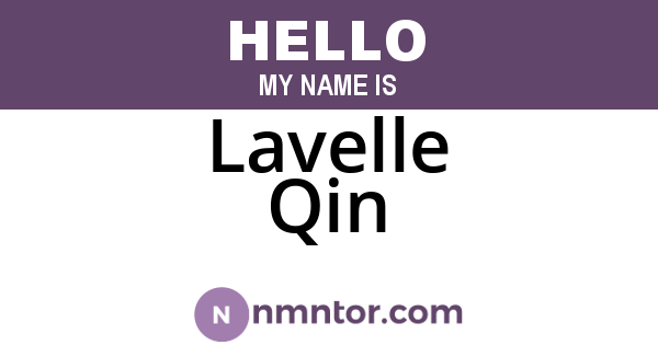Lavelle Qin