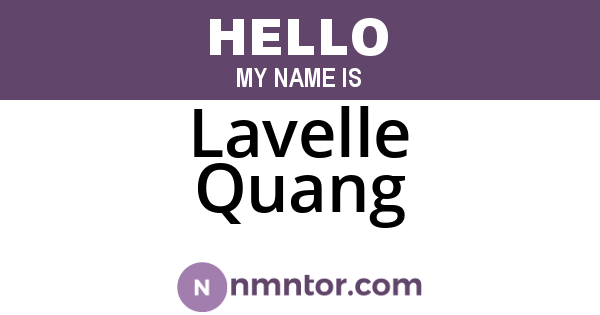 Lavelle Quang