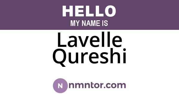 Lavelle Qureshi