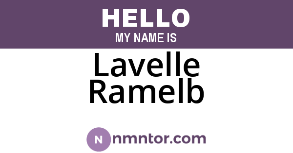 Lavelle Ramelb