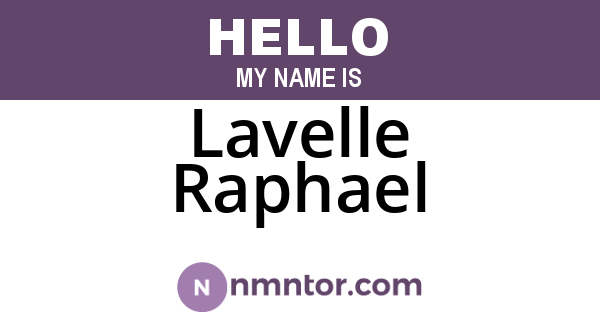 Lavelle Raphael