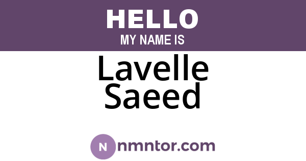 Lavelle Saeed
