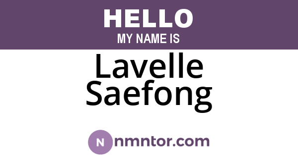 Lavelle Saefong