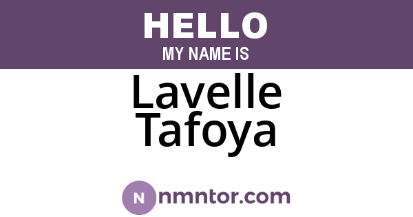 Lavelle Tafoya
