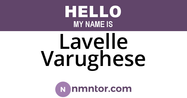 Lavelle Varughese