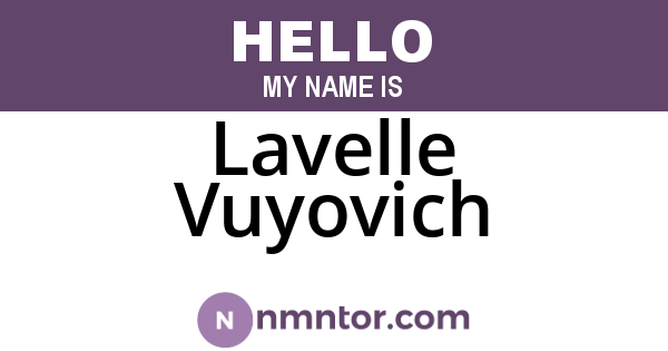 Lavelle Vuyovich