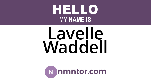 Lavelle Waddell