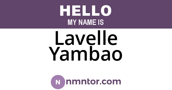 Lavelle Yambao