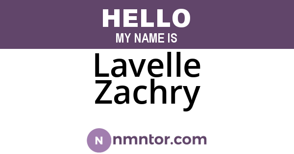 Lavelle Zachry
