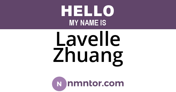 Lavelle Zhuang