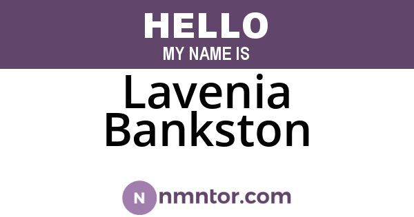 Lavenia Bankston
