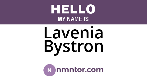 Lavenia Bystron