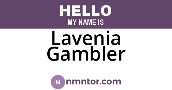Lavenia Gambler