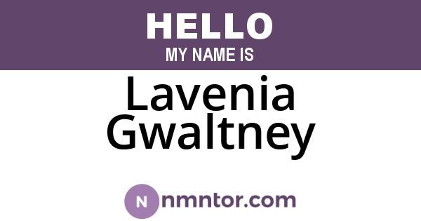 Lavenia Gwaltney