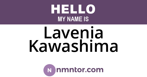 Lavenia Kawashima