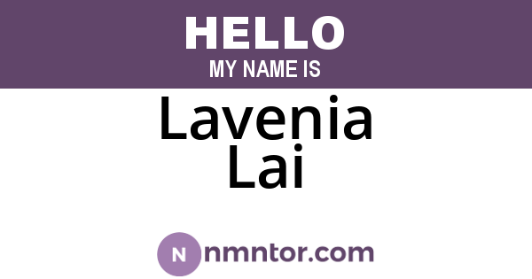 Lavenia Lai